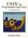 Unix for Programmers and Users A Complete Guide