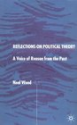 Reflections on Political Theory A Voice of Reason from the Past