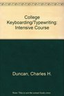 College Keyboarding/Typewriting Intensive Course