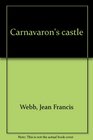 Carnavaron's castle