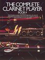 Complete Clarinet Player Book 4