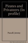 Pirates and Privateers