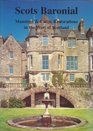 Scots Baronial Mansions and Castle Restorations in the West of Scotland