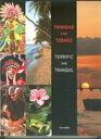 Trinidad and Tobago Terrific and Tranquil 2007 publication