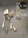 The Clatter of Spoons and Forks Honest Happy Food