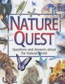 Nature Quest Questions and Answers About the Natural World