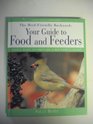 The BirdFriendly Backyard Your Guide to Food and Feeders  Simple Ways to Provide a Bountiful Feast