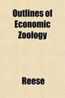 Outlines of Economic Zology