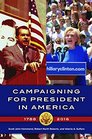 Campaigning for President in America 17882016