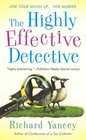 The Highly Effective Detective (Teddy Ruzak, Bk 1)