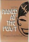 Naked at the Feast A Biography of Josephine Baker