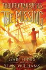 Troubletwisters Book 4 The Missing