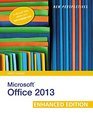 New Perspectives on Microsoft Office 2013 First Course Enhanced Edition