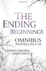 The Ending Beginnings Omnibus Edition