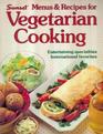 Sunset Menus and Recipes for Vegetarian Cooking