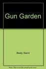 Gun Garden