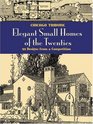 Elegant Small Homes of the Twenties 99 Designs from a Competition