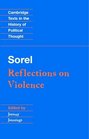 Sorel Reflections on Violence