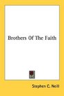 Brothers Of The Faith