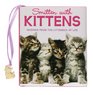Smitten With Kittens: Musings from the Litterbox of Life (Charming Petite Series)