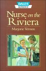 Nurse on the Riviera