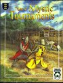 Tales of Mystic Tournaments  Adventures in the World of King Arthur Pendragon