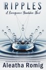 Ripples A Consequences Standalone Novel