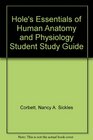 Student Study Guide To Accompany Essentials Of Human Anatomy And Physiology