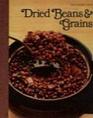 Dried Beans  Grains (Good Cook, Technique  Recipes)