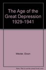The Age of the Great Depression 19291941
