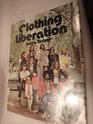 Clothing Liberation Out of the Closets and into the Streets