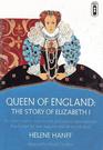 Queen of England The Story of Elizabeth I