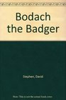 Bodach the Badger