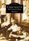 Chicago's Southeast Side Revisited