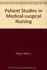 Patient Studies in Medicalsurgical Nursing