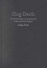King Death The Black Death and Its Aftermath in LateMedieval England