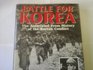Battle for Korea The Associated Press History of the Korean Conflict