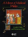 A Mirror of Mediaeval Wales Gerald of Wales and His Journey of 1188