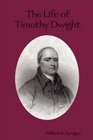 The Life of Timothy Dwight