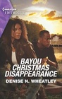 Bayou Christmas Disappearance