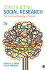 Constructing Social Research The Unity and Diversity of Method
