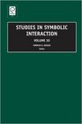 Studies in Symbolic Intweraction Volume 30