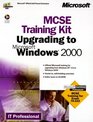 McSe Upgrade to Microsoft Windows 2000 Training Kit