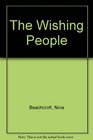 The Wishing People