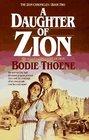 A Daughter of Zion (Zion Chronicles Bk 2)