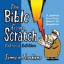 The Bible from Scratch Catholic Edition A Lightning Tour from Genesis to Revelation