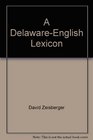 A DelawareEnglish Lexicon