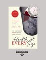 Health At Every Size 2nd Edition Revised & Updated