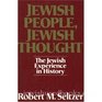 Jewish People Jewish Thought The Jewish Experience in History
