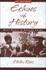Echoes of History Naxi Music in Modern China